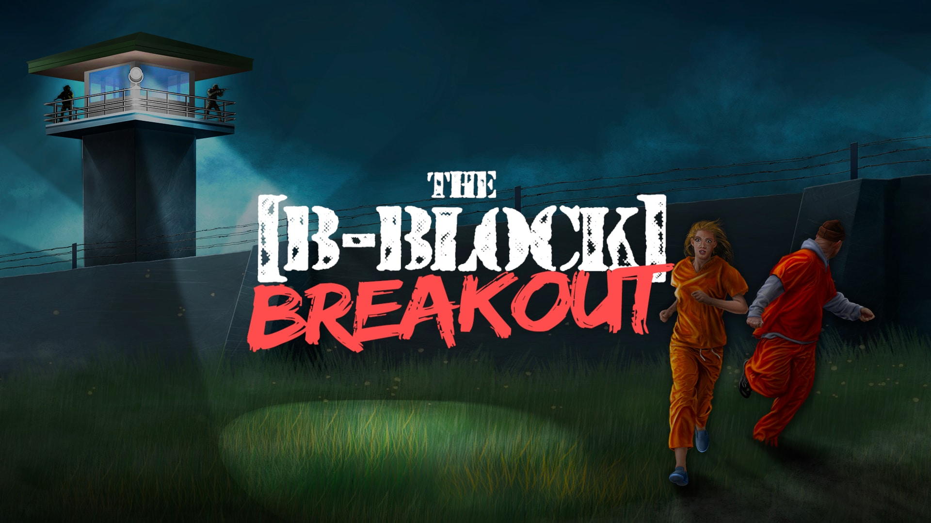 The B Block Breakout